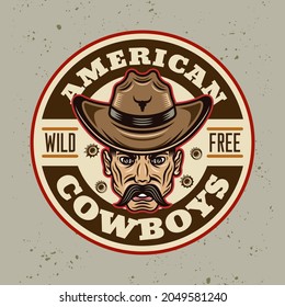Cowboys vector vintage round emblem, label, badge or logo in colorful cartoon style on light background