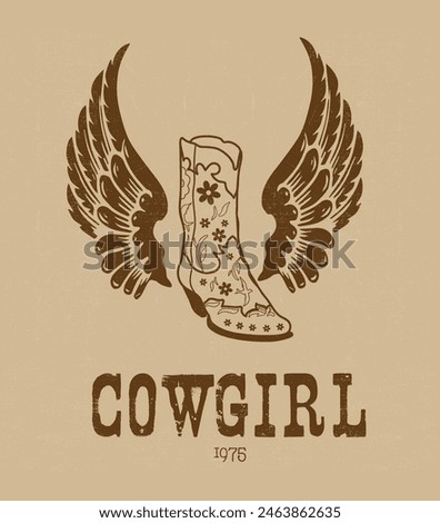 Cowgirl boots Stay Wild.with wings. illustration of Cowgirl boot  vector design. Retro Boots and Bling Its A Cowgirl Thing.