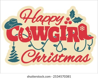 Cowgirl christmas vector printable design. Vector Cowgirl silhouette illustration with holly berry decoration and Christmas text for print or design.