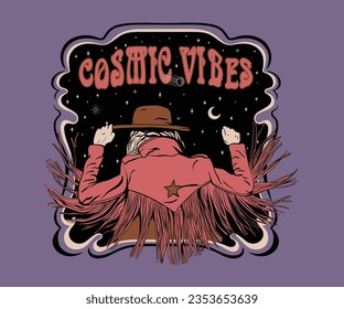 cowgirl in jacket vector illustration, cosmic vibes typography, cowgirl in night artwork, night galaxy design for t shirt, sticker, poster