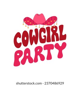 Cowgirl party groovy lettering quote with cowboy hat. Vector flat illustration on isolated background
