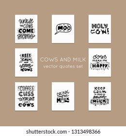 Cows and milk vector elements.Hand drawn motivational lettering quotes collection. Bundle of positive motivation posters. Set of objects for package, merch and other design. 