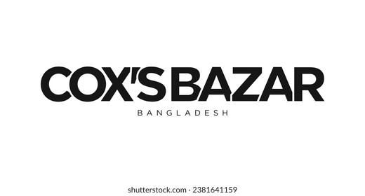 Coxs Bazar in the Bangladesh emblem for print and web. Design features geometric style, vector illustration with bold typography in modern font. Graphic slogan lettering isolated on white background.