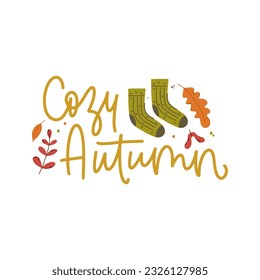 Cozy autumn. Decorative design composition with fall lettering and seasonal elements. Hand drawn word with leaves, branches and berries.