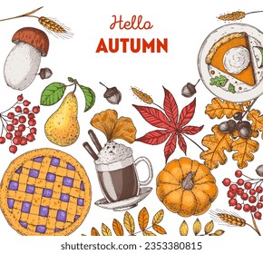 Cozy Autumn frame. Hand drawn vector illustration. Design elements. Set of pie, twigs, acorn, hot drink, pumpkin, leaves .