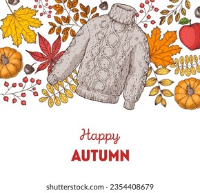 Cozy Autumn frame. Hand drawn vector illustration. Design elements. Set of leaves, sweater, pumpkin, maple leaf, apple, twigs, acorn.