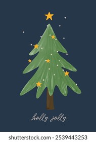 Cozy Christmas Greetings. Hand Drawn Christmas Tree and Yellow Stars Isolated On A Dark Blue Background. Infantile Style Drawing-like Xmas Vector Card with Warm "Holly Jolly" Wishes. RGB.