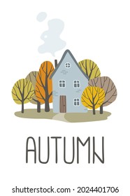 Cozy eropean house in autumn garden. Print for poster, apparel, fabric, paper, card, postcard, notes.