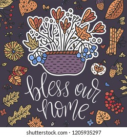 Cozy fall vector illustration. Autumn vector lettering card with handdrawn quotes and cozy doodle fall clip arts. Bless our home - detailed card on the dark background.