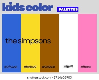 Los Simpson están diseñados para que los niños muestren una alegre paleta equilibrada que fomenta la exploración de la curiosidad y el aprendizaje divertido todos los días