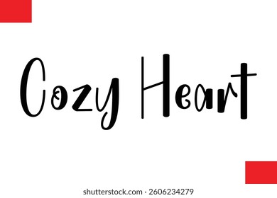 Cozy Heart Cursive Typography Text Lettering