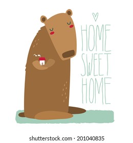 Cozy illustration of a cute bear holding a house, with lettering, hipster style