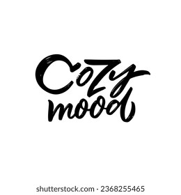 Cozy mood lettering phrase logo. Autumn season holiday black color text. Vector art isolated on white background.