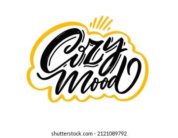 Cozy Mood modern calligraphy phrase. Colors black and yellow. Vector illustration isolated on white background.