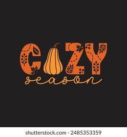 Cozy season funny vector design