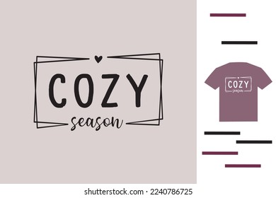 cozy season t shirt design
