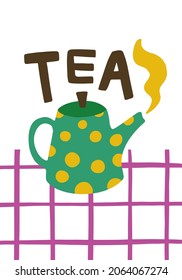 Afiche acogedor para el té. Cute polka punto tetera y con letras "Té" en el fondo a cuadros. Pancarta de desayuno brillante al estilo de las caricaturas. Ilustración de pantalla plana con mano para decoración de pared, postales u otras
