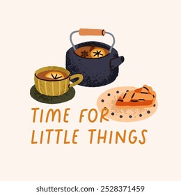 Cozy tea time card. Kettle and cup, hot warming drink with sweet pie, fall seasonal mood, square postcard design. Comfort food, autumn and winter leisure, hygge vibe. Flat vector illustration