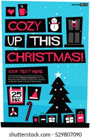 Cozy Up This Christmas! (Flat Style Vector Illustration Holidays Quote Poster Card Design) With Text Box Template