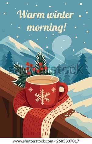 A cozy vector Christmas winter card. A winter morning with a cup of coffee, red scarf on a balcony overlooking the mountains, snowy forest. Perfect for winter cards, holiday decorations, social media