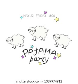Cozy vector illustration with cute sheep, stars and text "Pajama party" in bright colors. Sleepover, pajama party Invitation, template inviting for slumber pyjama overnight card. 