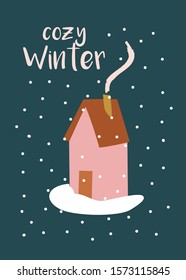 Cozy Winter Christmas Poster or Celebrate Card with hand lettering. Cozy home with chimney - Vector