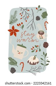 Cozy Winter floral poster: cake, tea cup, kettle, poinsettia flower, holly leaf, mistletoe berry. Perfect for Merry Christmas, Happy New year holiday greeting card. Isolated vector flat cartoon style