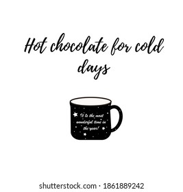 Acogedora ilustración de invierno, vector. taza, letras, logotipo. Postcard de diseño
