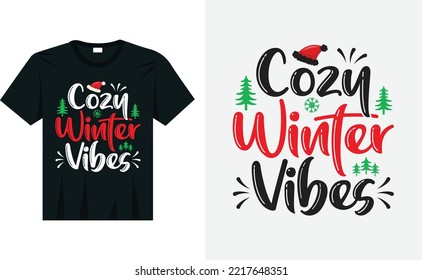 Cozy Winter Vibes SVG Typography T-Shirt Design Trendy Hand drawn lettering text isolated on white background Vector Graphics