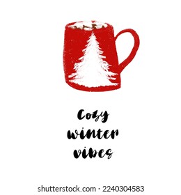 Cozy winter vibes text with cup cocoa with marshmallows illustration