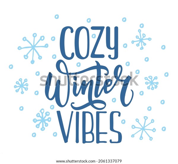 Cozy Winter Vibes Vector Poster Phrase Stock Vector (Royalty Free ...