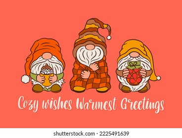 Cozy wishes warmest greetings cute gnomes. Fall winter design. November Thanksgiving card or banner template. Hand lettering style typography text. Fun scandinavian gnomes autumn vector illustration.