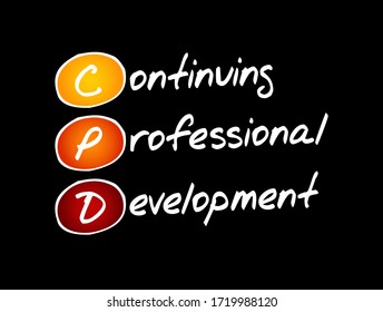 CPD - Continuing Professional Development acronym, business concept background