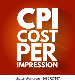 CPI - Acrónimo de coste por impresión, fondo de concepto de negocio