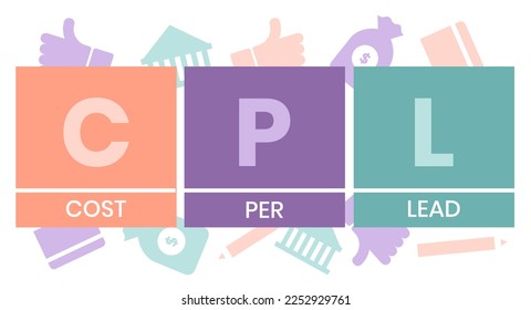 CPL - Cost Per Lead acronym, business concept background. vector illustration concept with keywords and icons. lettering illustration with icons for web banner, flyer, landing page, presentation