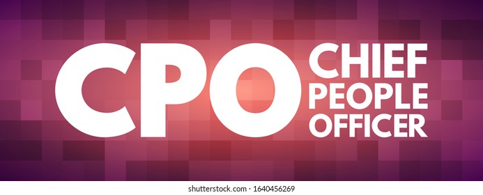 CPO Chief People Officer - corporate officer who oversees all aspects of human resource management and industrial relations policies, acronym text concept background