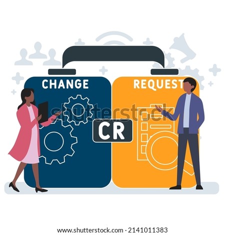 CR - Change Request acronym. business concept background.  vector illustration concept with keywords and icons. lettering illustration with icons for web banner, flyer, landing