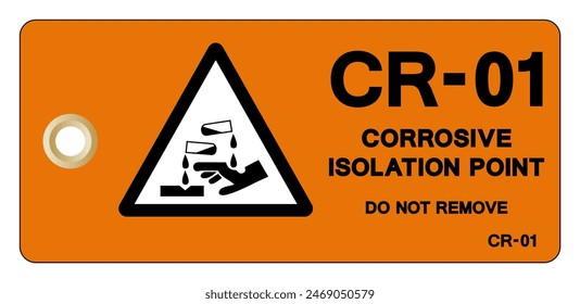 CR01 Corrosive Isolation Point Tag Label Symbol Sign, Vector Illustration, Isolate On White Background. EPS10