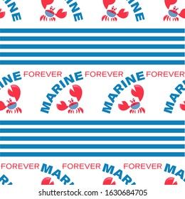 Crab background. Crab Sailor. MARINE FOREVER. Seamless pattern with funny red crabs and stripes on a white background. Design for baby textiles, packaging materials.