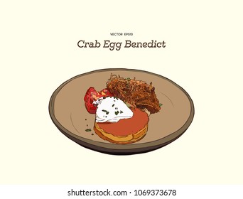 Crab Cake On Top With Egg Benedict. Hand Draw Sketch Vector. Brunch Meal For Cafe And Restaurant.