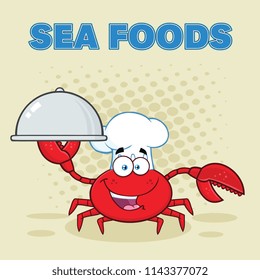Crab Chef Cartoon Mascot Character Holding A Platter. Vector Illustration With Background And Text Sea Foods