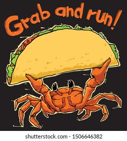 Crab grabs Taco and runs away