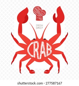 Crab seafood menu design background. Fresh seafood. Vector illustration.  Object is isolated on a light background. Crab logo.