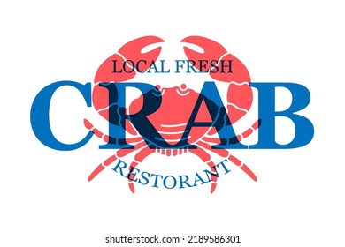 Crab vintage emblem template. Local fresh crab restaurant. Seafood typography logotype. Retro emblem for the menu of fish markets and shops.