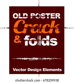 Crack & folds old poster grunge vector design elements