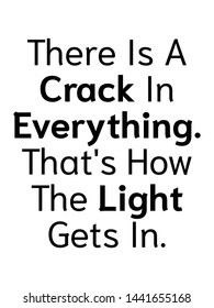 Crack Light Everything Vector Quote Artwork Stock Vector (Royalty Free ...