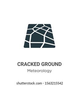 Cracked ground vector icon on white background. Flat vector cracked ground icon symbol sign from modern meteorology collection for mobile concept and web apps design.