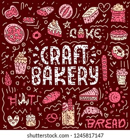 Craft bakery lettering card. Doodle vector illustration. Square bakey concept with bread, pizza, pie