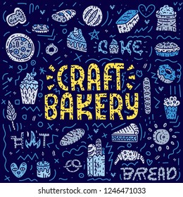 Craft bakery lettering card. Doodle vector illustration. Square bakey concept with bread, pizza, pie