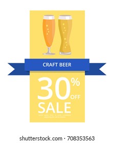 Craft beer 30% off sale, depicting two pint of alcoholic drinks, blue ribbon and sample text vector illustration isolated on white background.